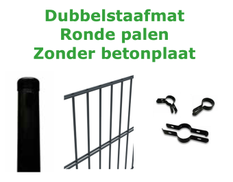 Dubbelstaafmat 6/5/6 pakket - ronde paal - zonder betonplaat